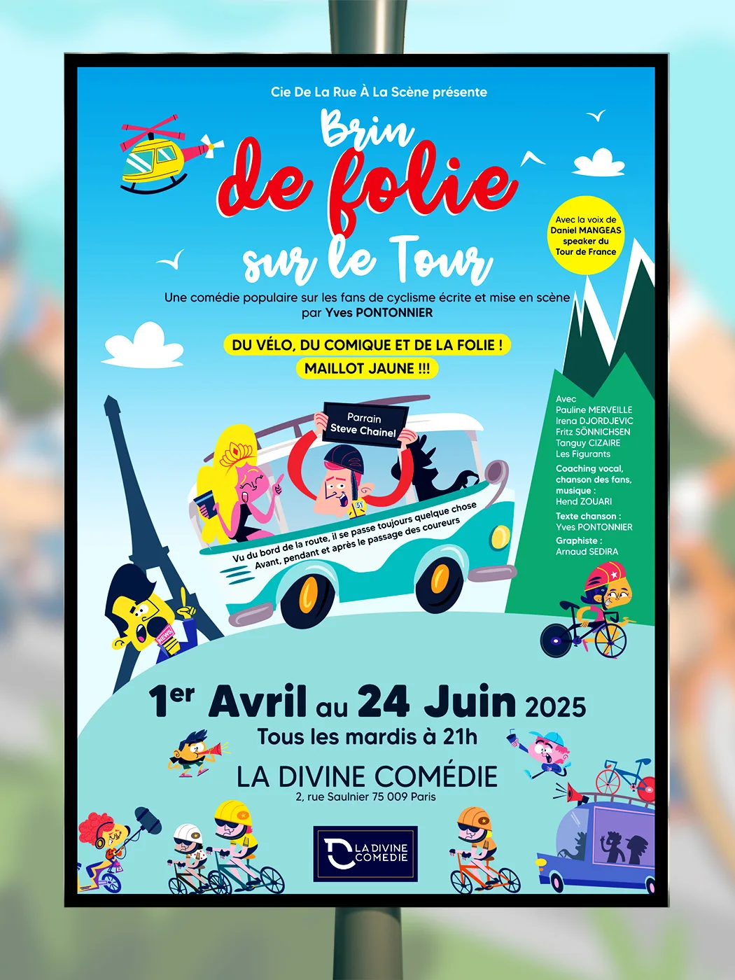 Affiche de la pièce de théâtre Brin de folie sur le Tour, réalisée par Arnaud Sedira Graphiste