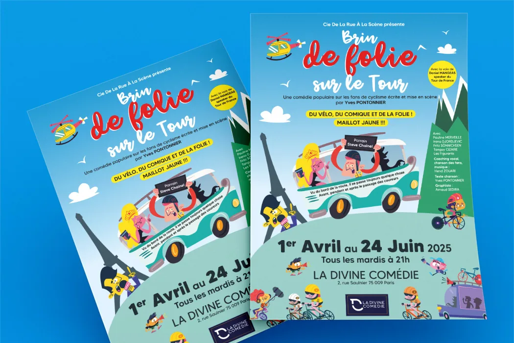 Flyer de la pièce de théâtre Brin de folie sur le Tour, réalisé par Arnaud Sedira Graphiste